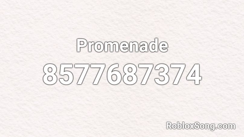 Promenade Roblox ID
