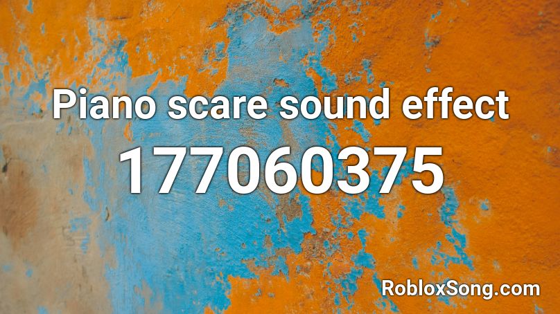Piano scare sound effect Roblox ID