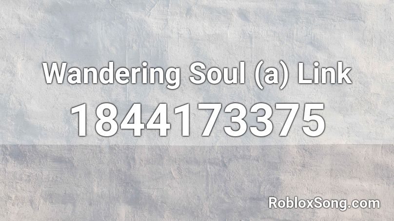 Wandering Soul (a) Link Roblox ID