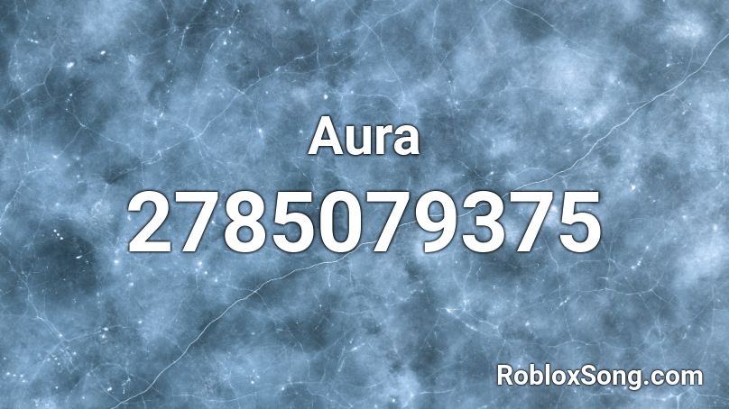 Aura Roblox ID