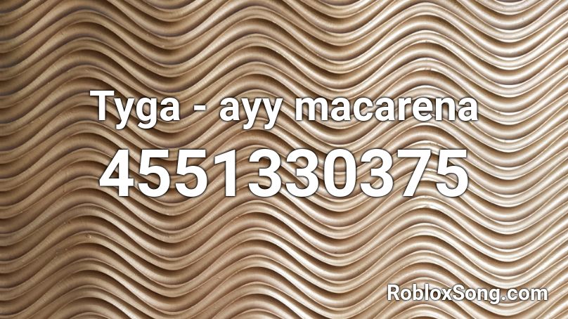 Macarena Roblox ID - Roblox Music Codes