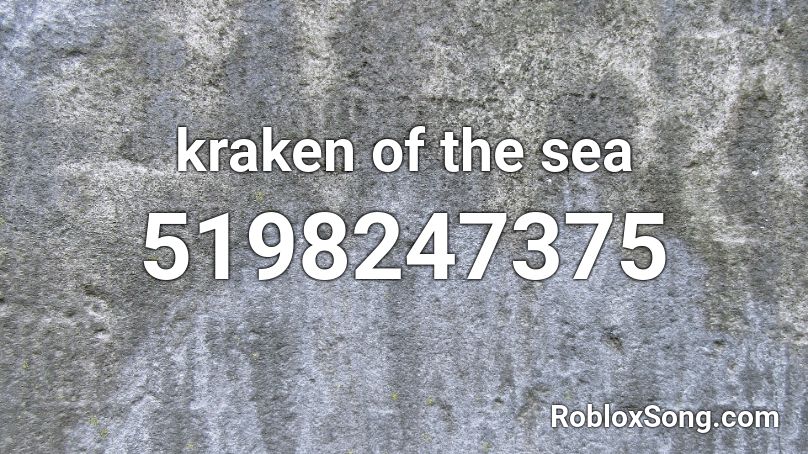 kraken of the sea Roblox ID