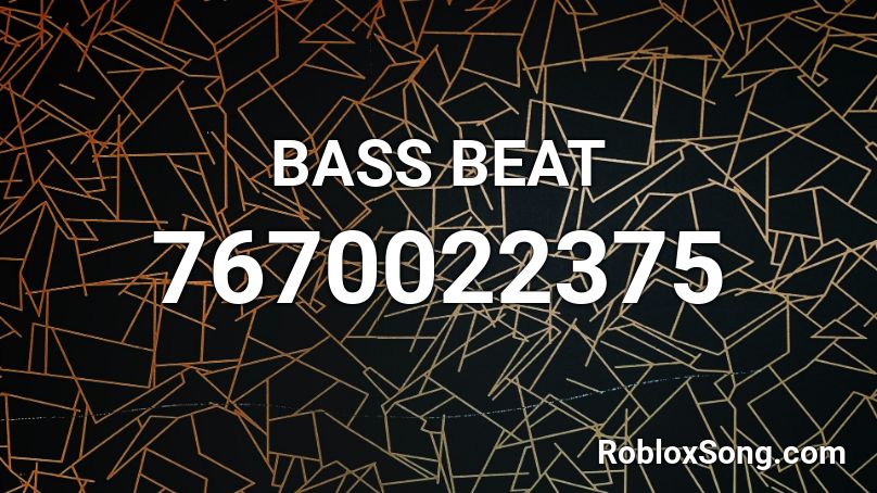 BASS BEAT Roblox ID