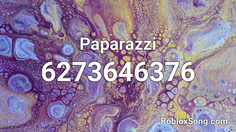 Paparazzi Roblox Id - Roblox Music Codes Paparazzi Roblox Id - Roblox Music Codes