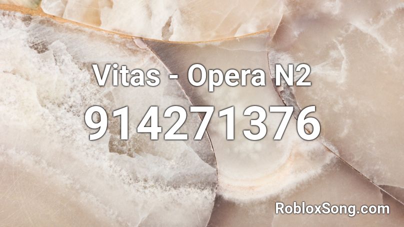 Vitas - Opera N2 Roblox ID