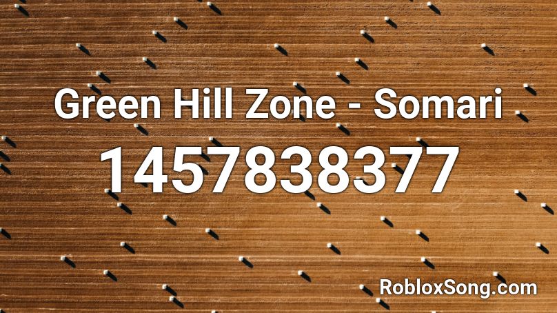 Green Hill Zone -  Somari Roblox ID