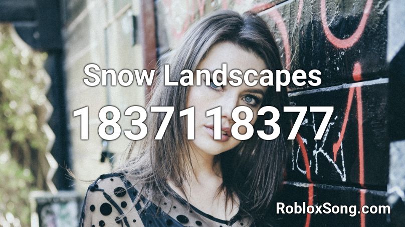 Snow Landscapes Roblox ID