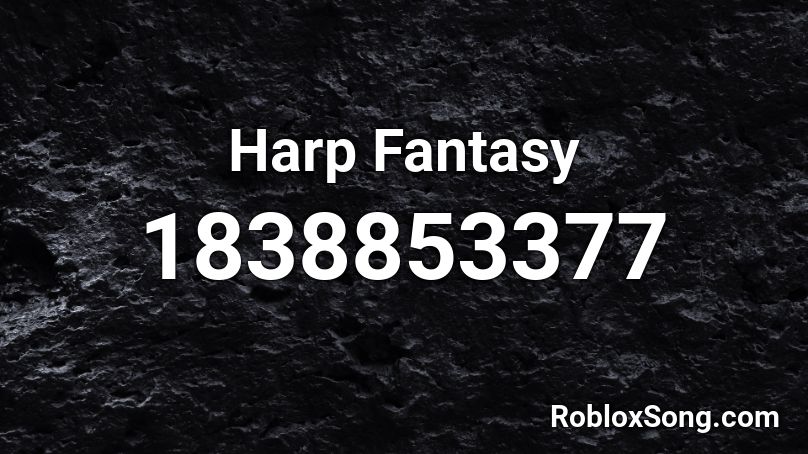 Harp Fantasy Roblox ID