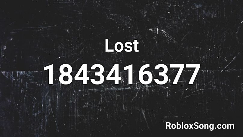 Lost Roblox ID