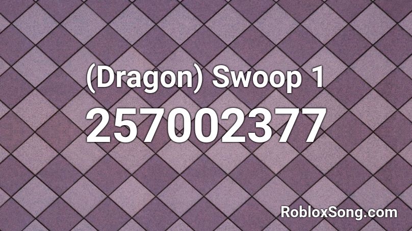 (Dragon) Swoop 1 Roblox ID