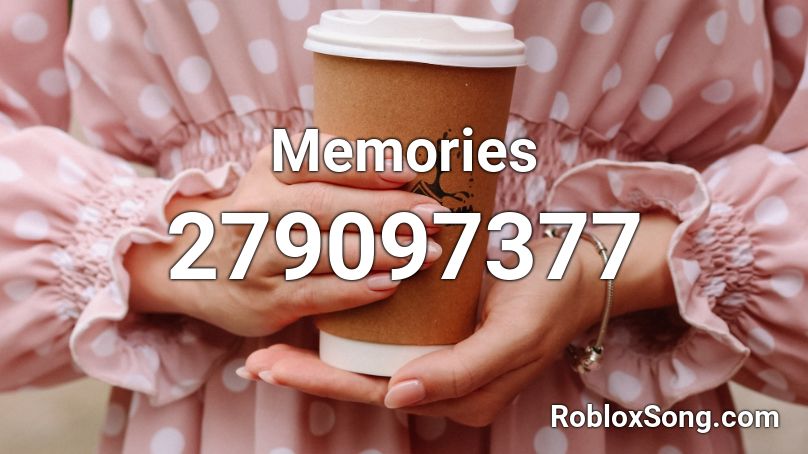 Memories Roblox ID