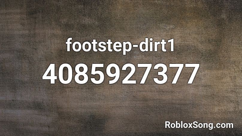 footstep-dirt1 Roblox ID