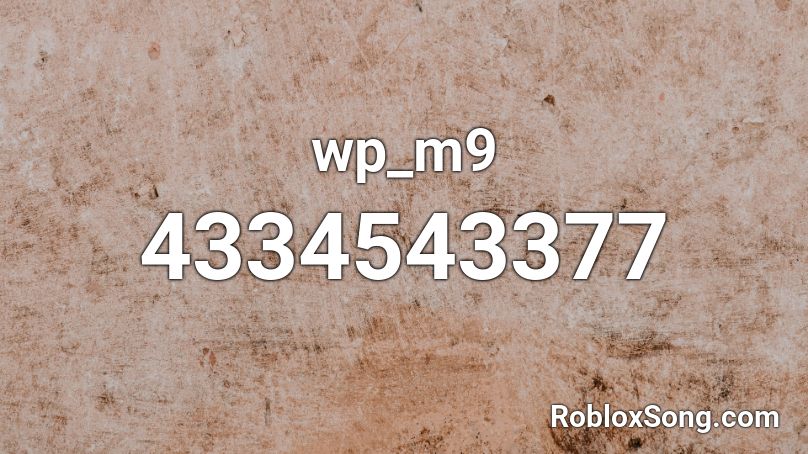 wp_m9 Roblox ID