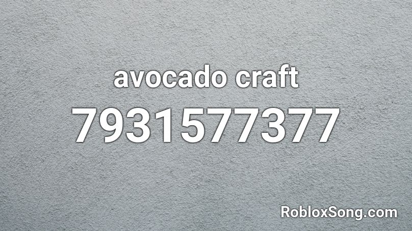 avocado craft Roblox ID