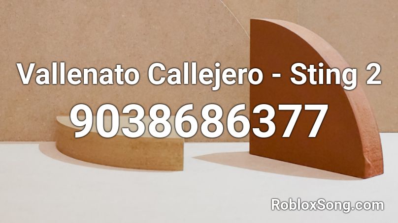 Vallenato Callejero - Sting 2 Roblox ID