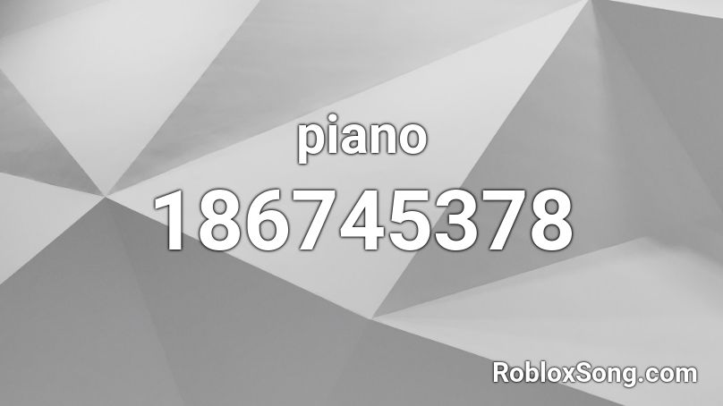 piano Roblox ID