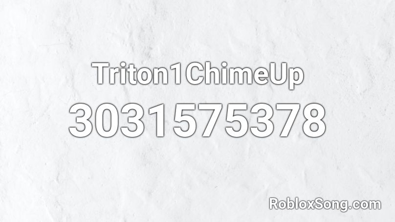 Triton1ChimeUp Roblox ID