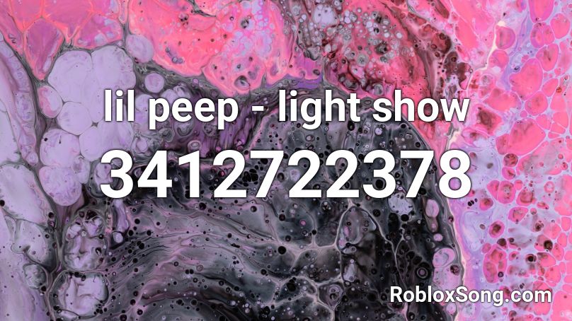 lil peep - light show Roblox ID