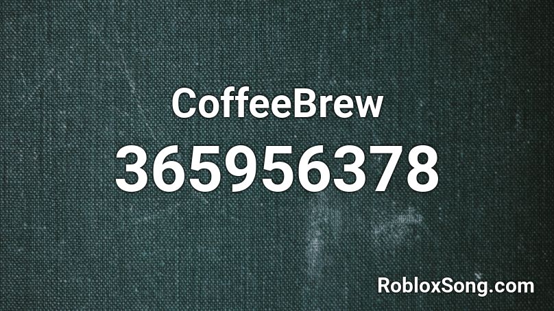 CoffeeBrew Roblox ID