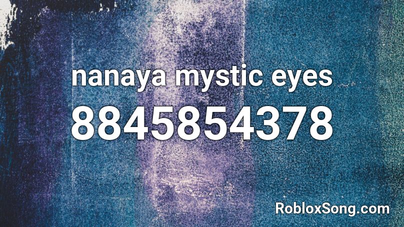 nanaya mystic eyes Roblox ID