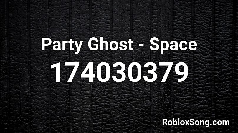 Party Ghost - Space Roblox ID