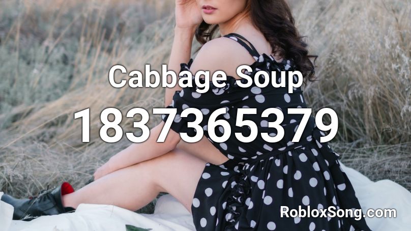 Cabbage Soup Roblox ID