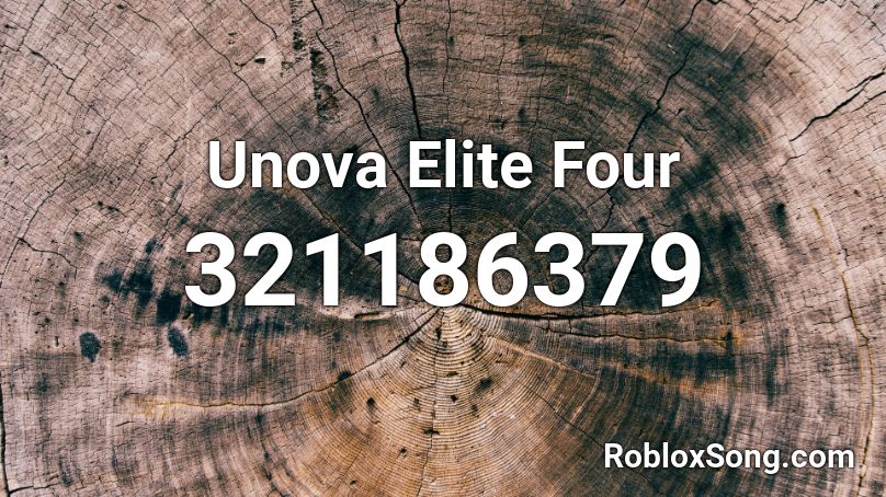 Unova Elite Four Roblox ID