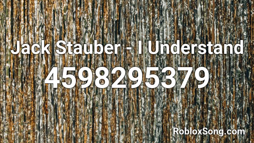 Jack Stauber I Understand Roblox Id Roblox Music Codes