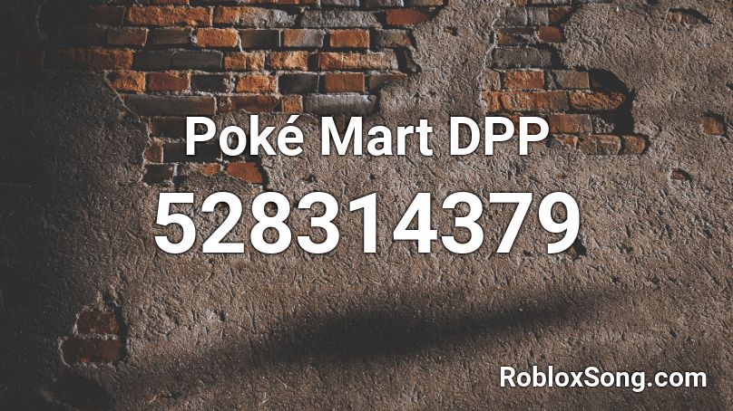 Poké Mart DPP Roblox ID