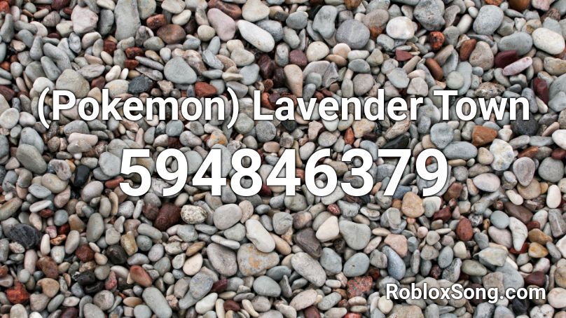 (Pokemon) Lavender Town Roblox ID