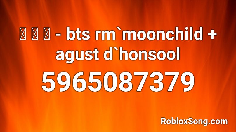 ꒰ ༉ ꒱ - bts rm`moonchild + agust d`honsool Roblox ID