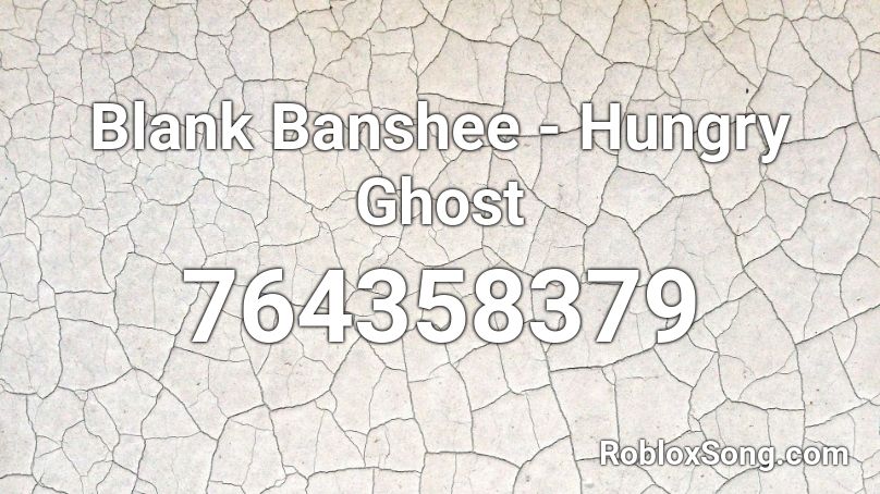 Blank Banshee - Hungry Ghost Roblox ID