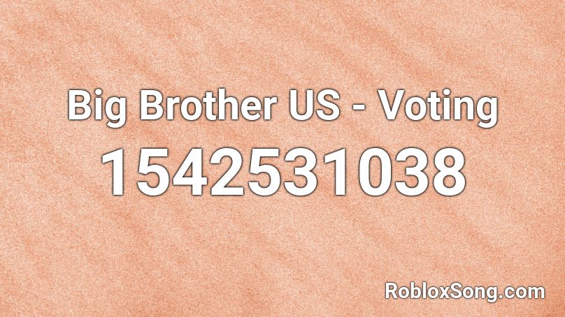 Big Brother US - Voting Roblox ID