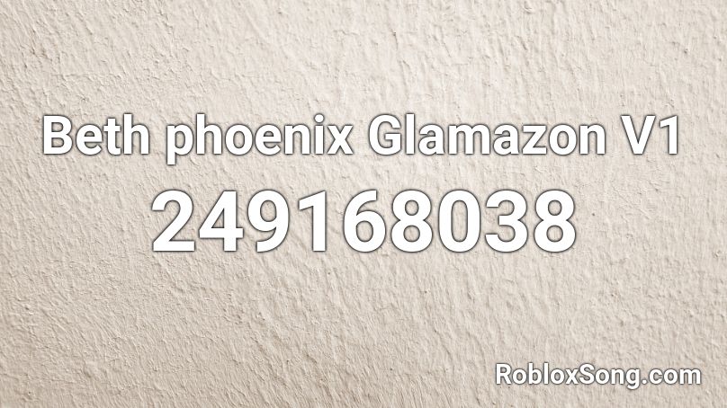 Beth phoenix Glamazon V1 Roblox ID