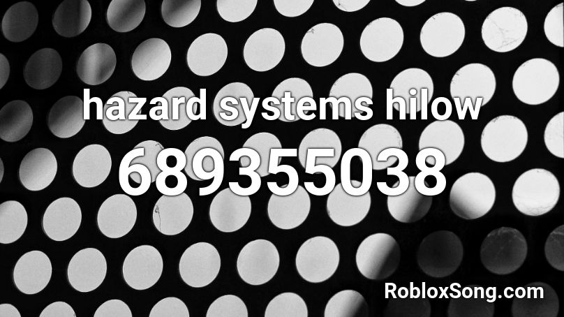hazard systems hilow Roblox ID