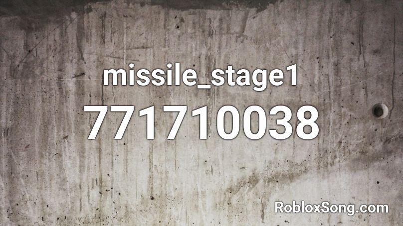missile_stage1 Roblox ID