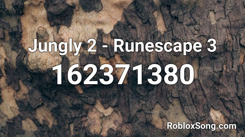 Jungly 2 - Runescape 3 Roblox ID