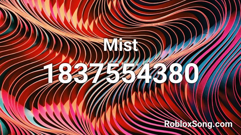 Mist Roblox ID
