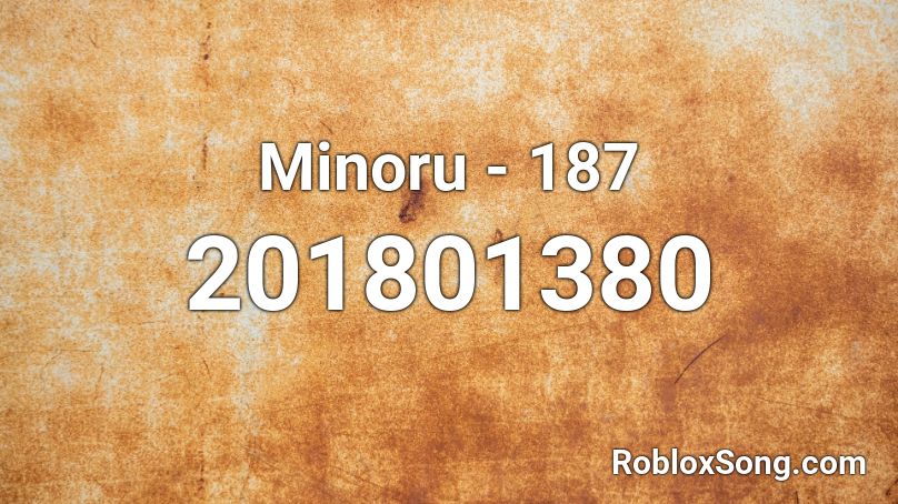 Minoru - 187 Roblox ID