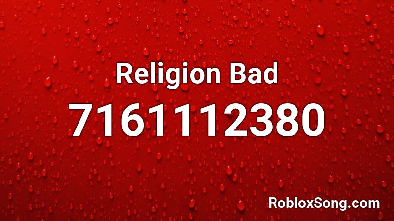 Religion Bad Roblox ID