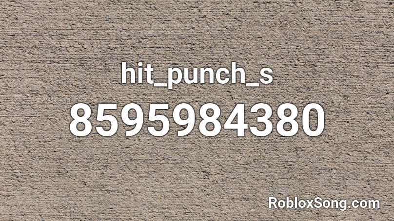 hit_punch_s Roblox ID