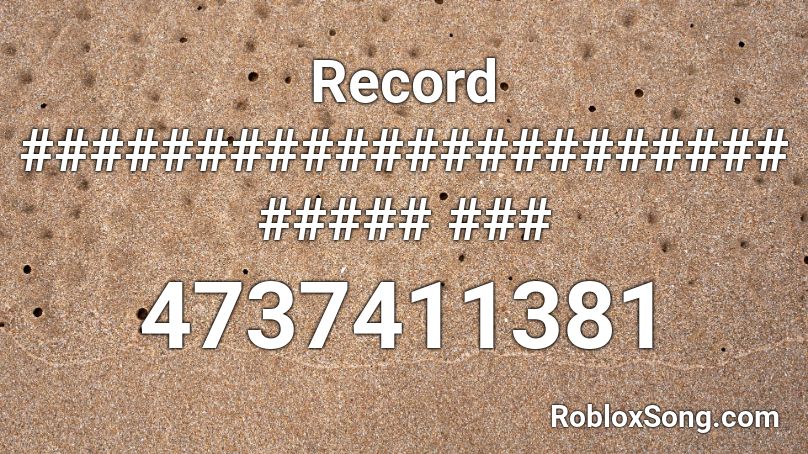 Record Roblox Id Roblox Music Codes - roblox record thumb