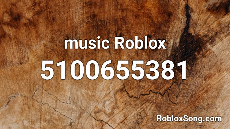 music Roblox Roblox ID