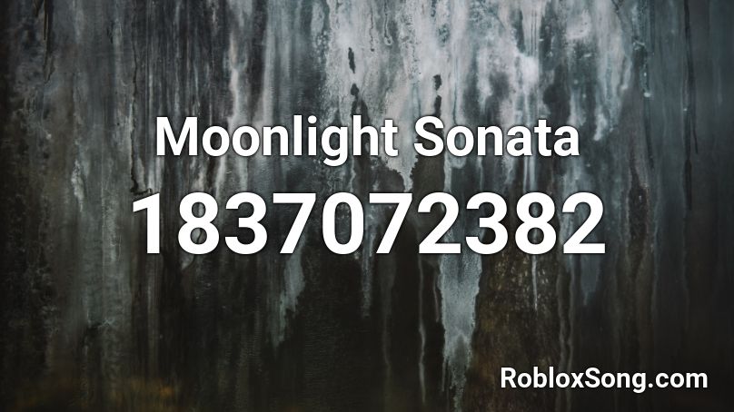 Moonlight Sonata Roblox ID