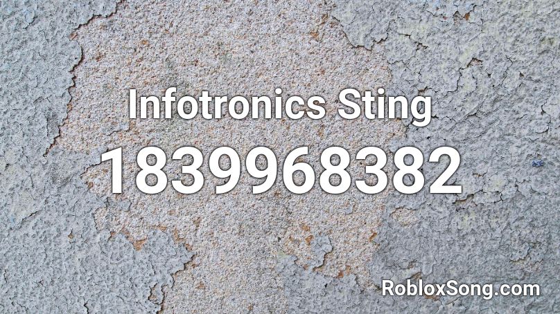 Infotronics Sting Roblox ID