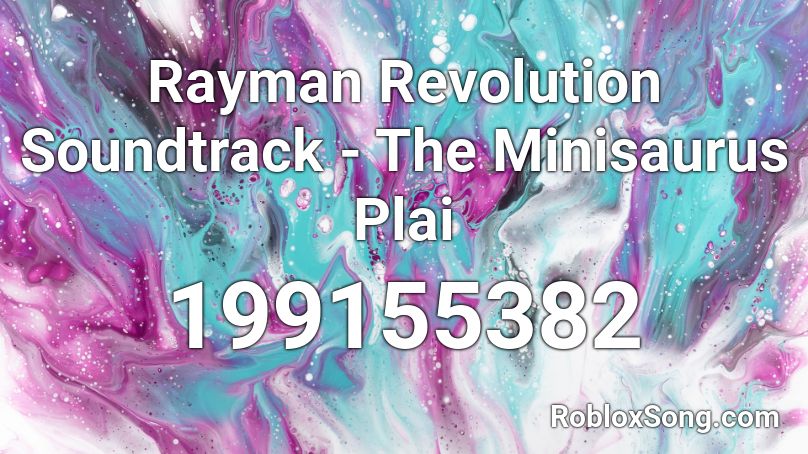 Rayman Revolution Soundtrack - The Minisaurus Plai Roblox ID
