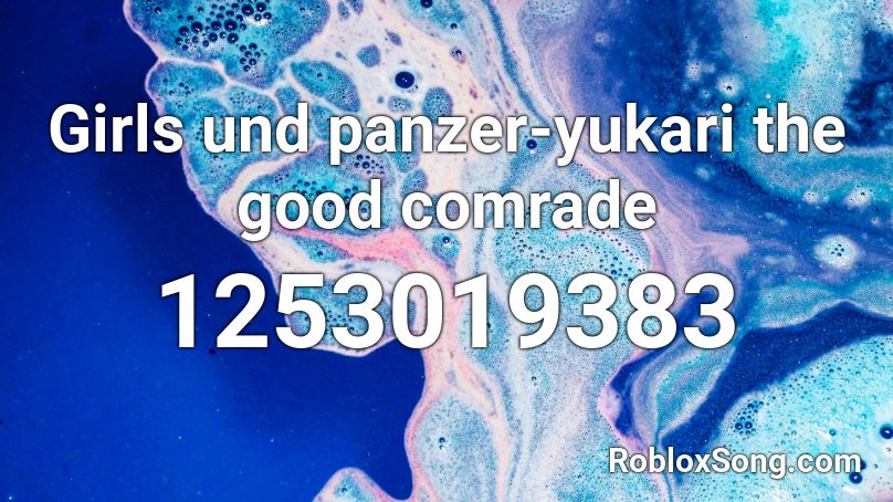 Girls und panzer-yukari the good comrade Roblox ID