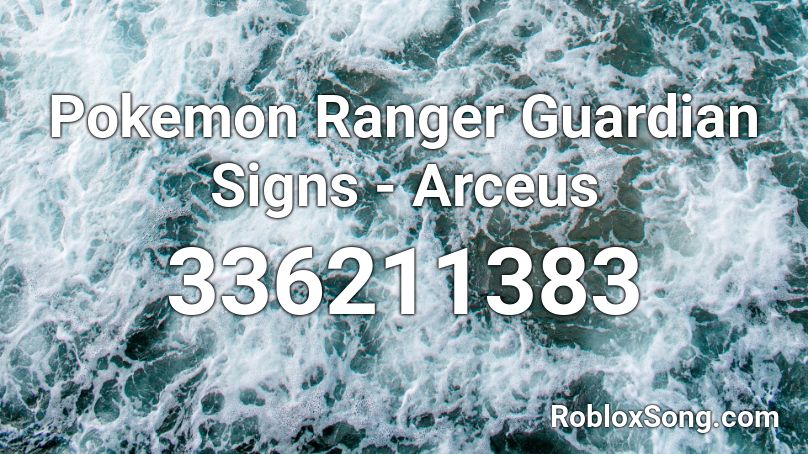Pokemon Ranger Guardian Signs - Arceus Roblox ID