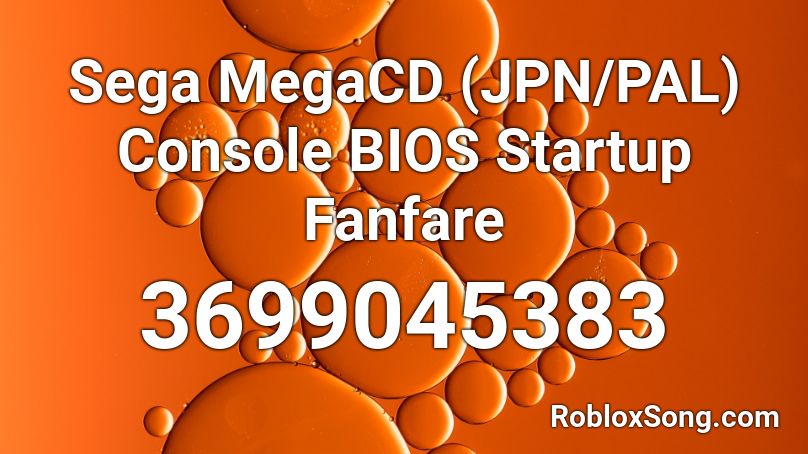 Sega MegaCD (JPN/PAL) Console BIOS Startup Fanfare Roblox ID