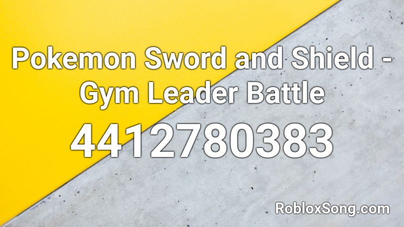 Pokemon Sword And Shield Gym Leader Battle Roblox Id Roblox Music Codes - pokemon battle roblox